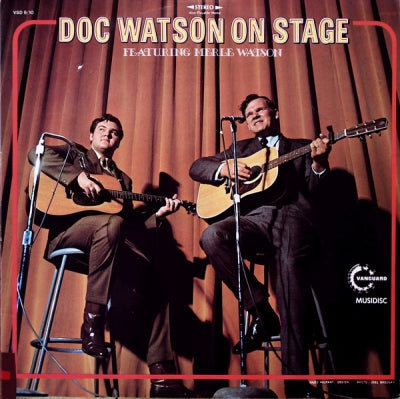 DOC WATSON FEATURING MERLE WATSON - Doc Watson On Stage