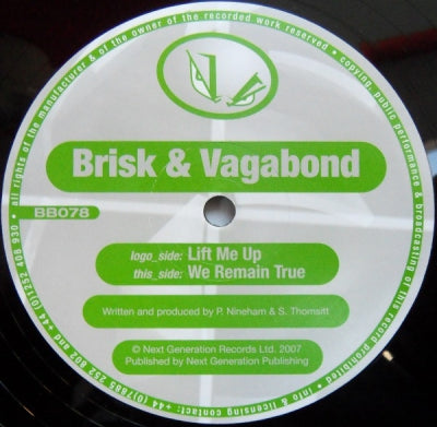 BRISK & VAGABOND - Lift Me Up / We Remain True