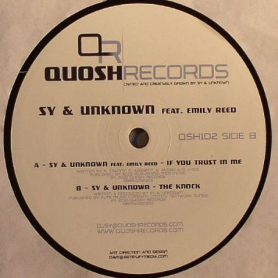 SY & UNKNOWN FEAT. EMILY REED - If You Trust In Me / The Knock