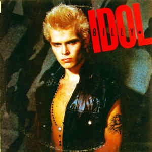 BILLY IDOL - Billy Idol