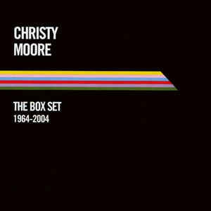 CHRISTY MOORE - The  Box Set 1964-2004