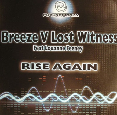 BREEZE V LOST WITNESS FEAT LOUANNE FEENEY - Rise Again