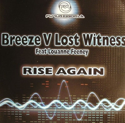 BREEZE V LOST WITNESS FEAT LOUANNE FEENEY - Rise Again