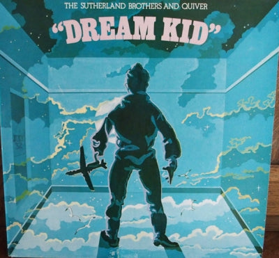 THE SUTHERLAND BROTHERS AND QUIVER - Dream Kid