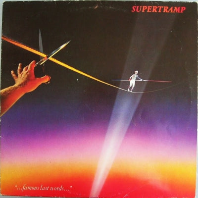 SUPERTRAMP - "...Famous Last Words..."