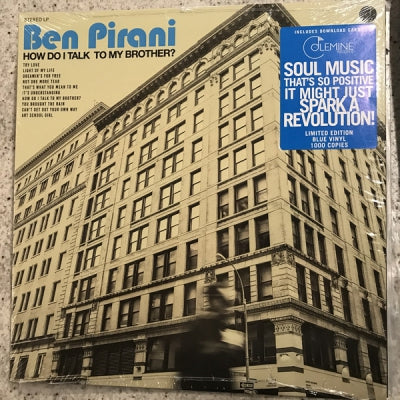 BEN PIRANI - How Do I Talk To My Brother?