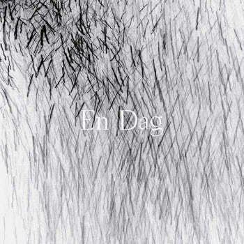 EN DAG (VOICE OF THE SEVEN WOODS) - En Dag