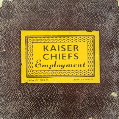 KAISER CHIEFS - Employment