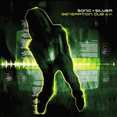SONIC AND SILVER - Generation Dub E.P.