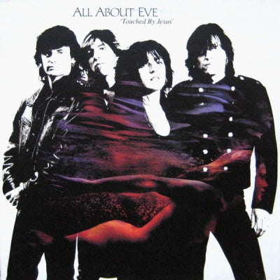 ALL ABOUT EVE - Touched By Jesus