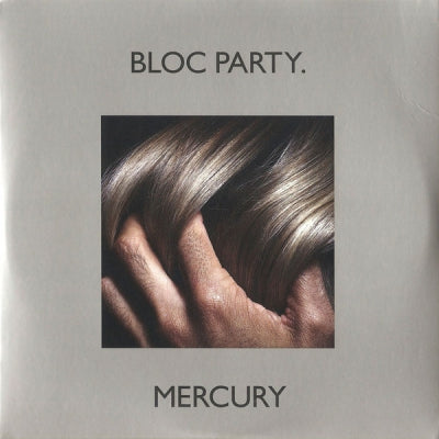 BLOC PARTY - Mercury