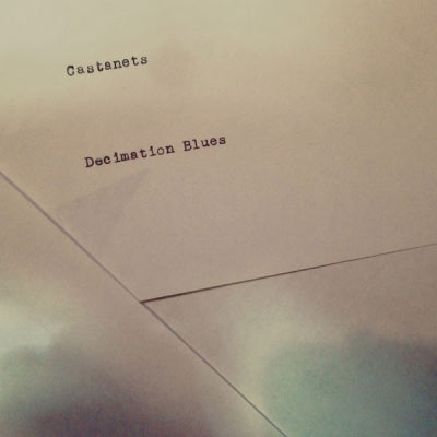 CASTANETS - Decimation Blues