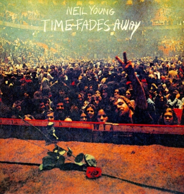 NEIL YOUNG - Time Fades Away