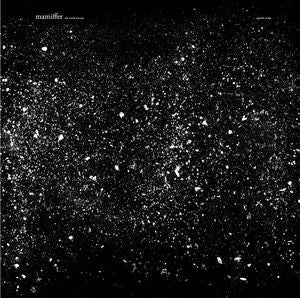 MAMIFFER - The World Unseen