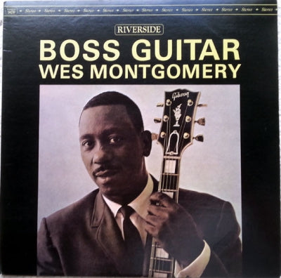 WES MONTGOMERY - Boss Guitar