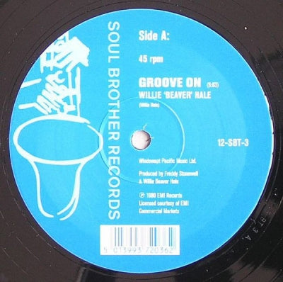 WILLIE 'BEAVER' HALE / LITTLE BEAVER - Groove On / Let The Good Times Roll