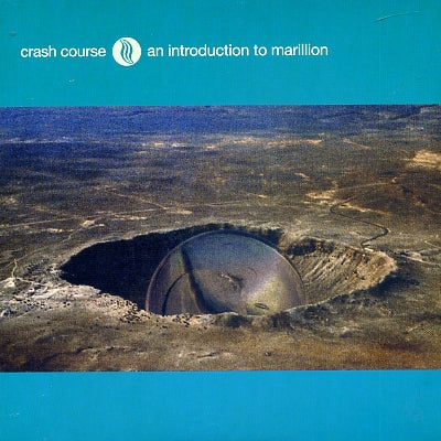 MARILLION - Crash Course An Introduction To Marillion