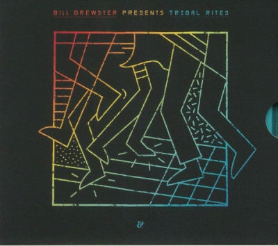 VARIOUS - Bill Brewster presents Tribal Rites