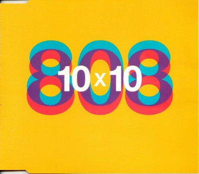 808 STATE - 10 x 10