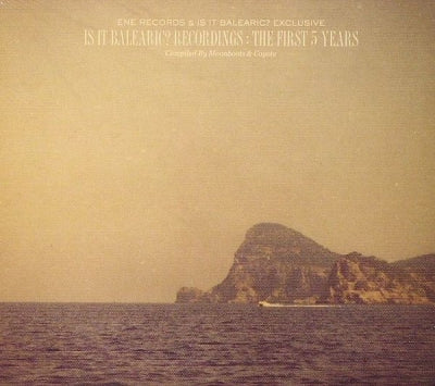 VARIOUS - Is It Balearic? Recordings The First 5 Years