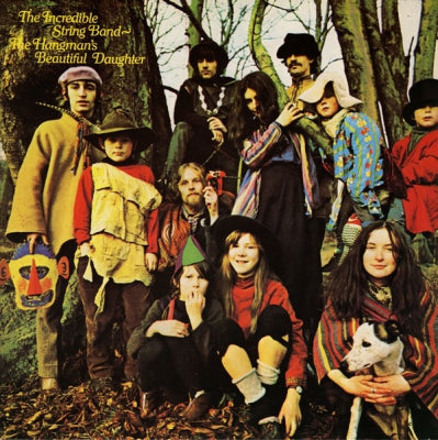 THE INCREDIBLE STRING BAND - The Hangman's Beautiful Daughter