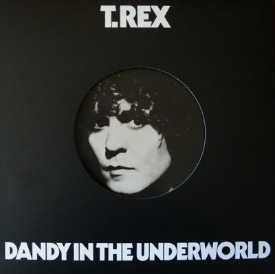 T-REX - Dandy In The Underworld