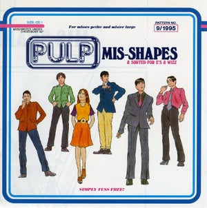PULP  - Mis-Shapes