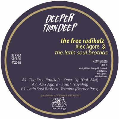 THE FREE RADIKALZ, ALEX AGORE & THE.LATIN.SOUL.BROTHAS - Deeper Than Deep
