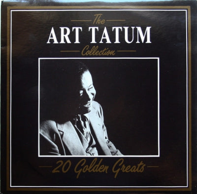 ART TATUM - The Art Tatum Collection - 20 Golden Greats