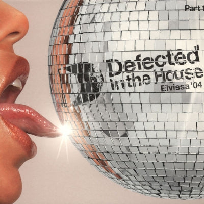 VARIOUS - Defected In The House - Eivissa '04 (Part 1)