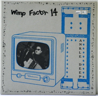 WIMP FACTOR 14 - Ankle Deep