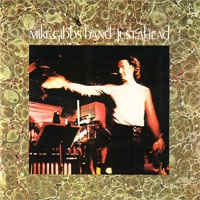 THE MIKE GIBBS BAND - Just Ahead