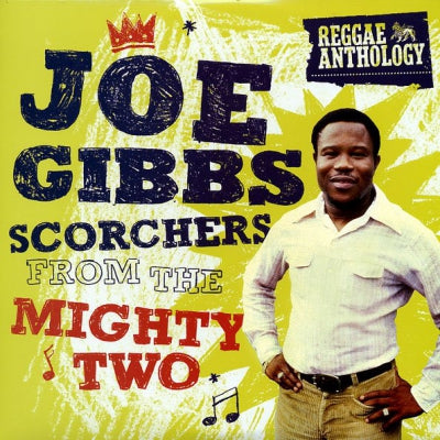 JOE GIBBS - Scorchers From The Mighty Two