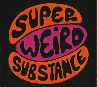 GREG WILSON - Super Weird Substance