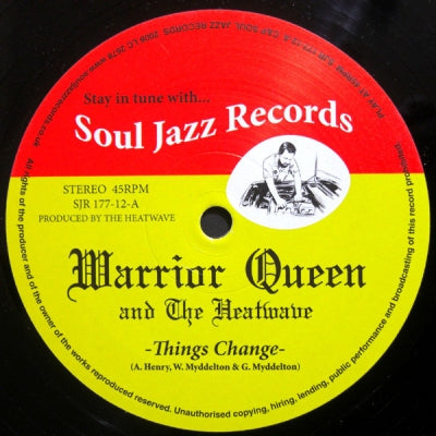 WARRIOR QUEEN & THE HEATWAVE - Things Change
