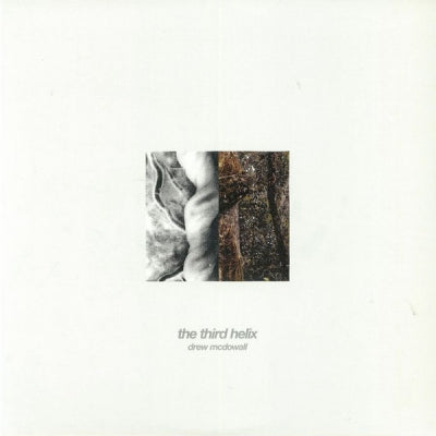 DREW MCDOWALL - The Third Helix
