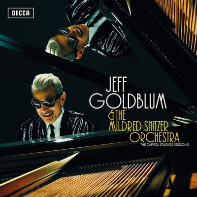 JEFF GOLDBLUM & THE MILDRED SNITZER ORCHESTRA - The Capitol Studios Sessions