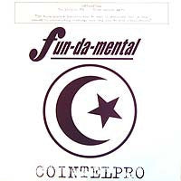 FUN-DA-MENTAL - Cointelpro