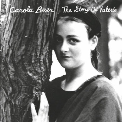 CAROLA BAER - The Story Of Valerie