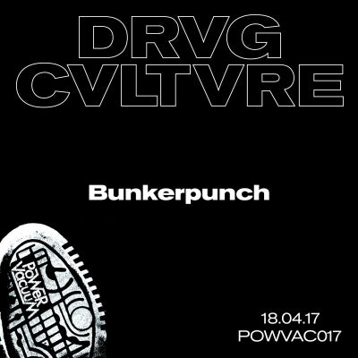 DRVG CVLTVRE - Bunkerpunch