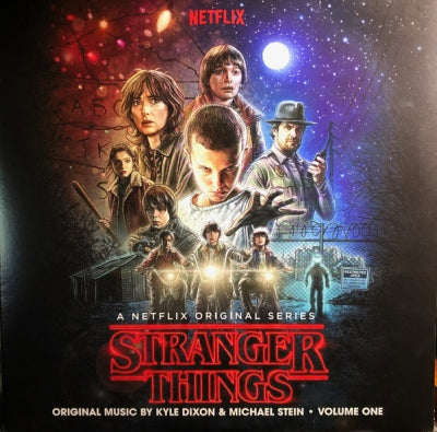 KYLE DIXON & MICHAEL STEIN - Stranger Things - Volume One (A Netflix Original Series)