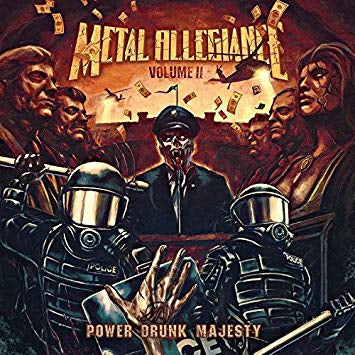 METAL ALLEGIANCE - Volume II: Power Drunk Majesty