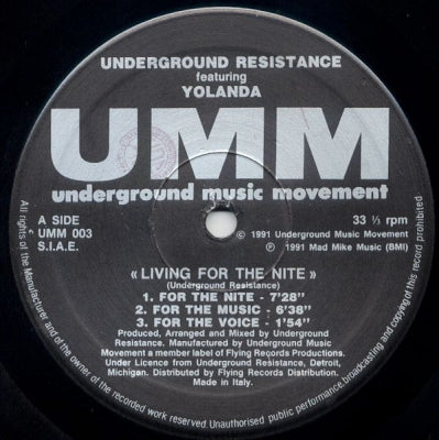 UNDERGROUND RESISTANCE feat. YOLANDA - Living For The Night