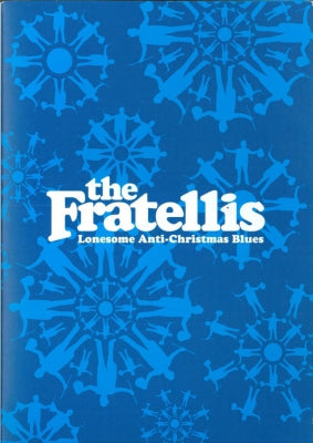 THE FRATELLIS - Lonesome Anti-Christmas Blues