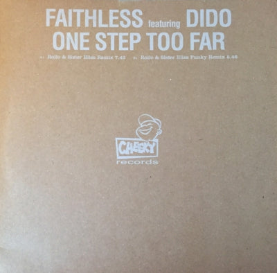 FAITHLESS FEATURING DIDO - One Step Too Far