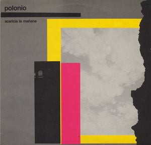 POLONIO - Acaricia La Mañana