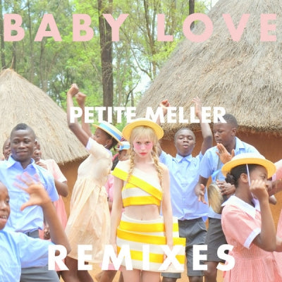 PETITE MELLOR - Baby Love