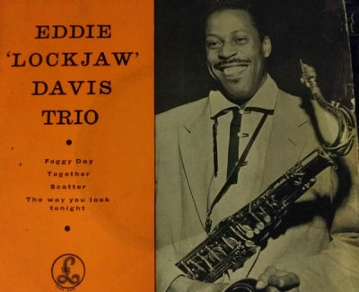 EDDIE "LOCKJAW" DAVIS TRIO - Eddie "Lockjaw" Davis Trio