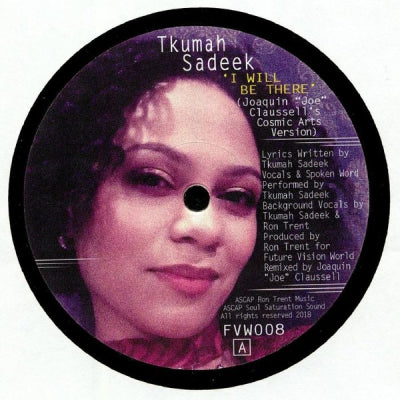 TKUMAH SADEEK - I Will Be There / Till I See The Light