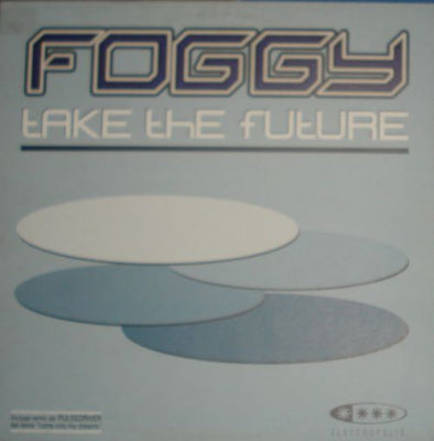 FOGGY - Take The Future
